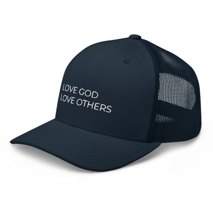 Love God & Others Trucker Hat