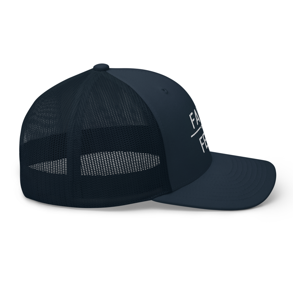 Faith / Fear Trucker Hat