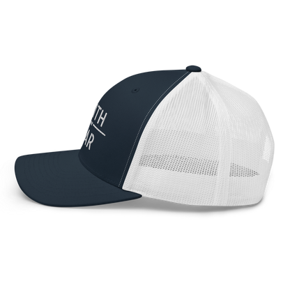 Faith / Fear Trucker Hat