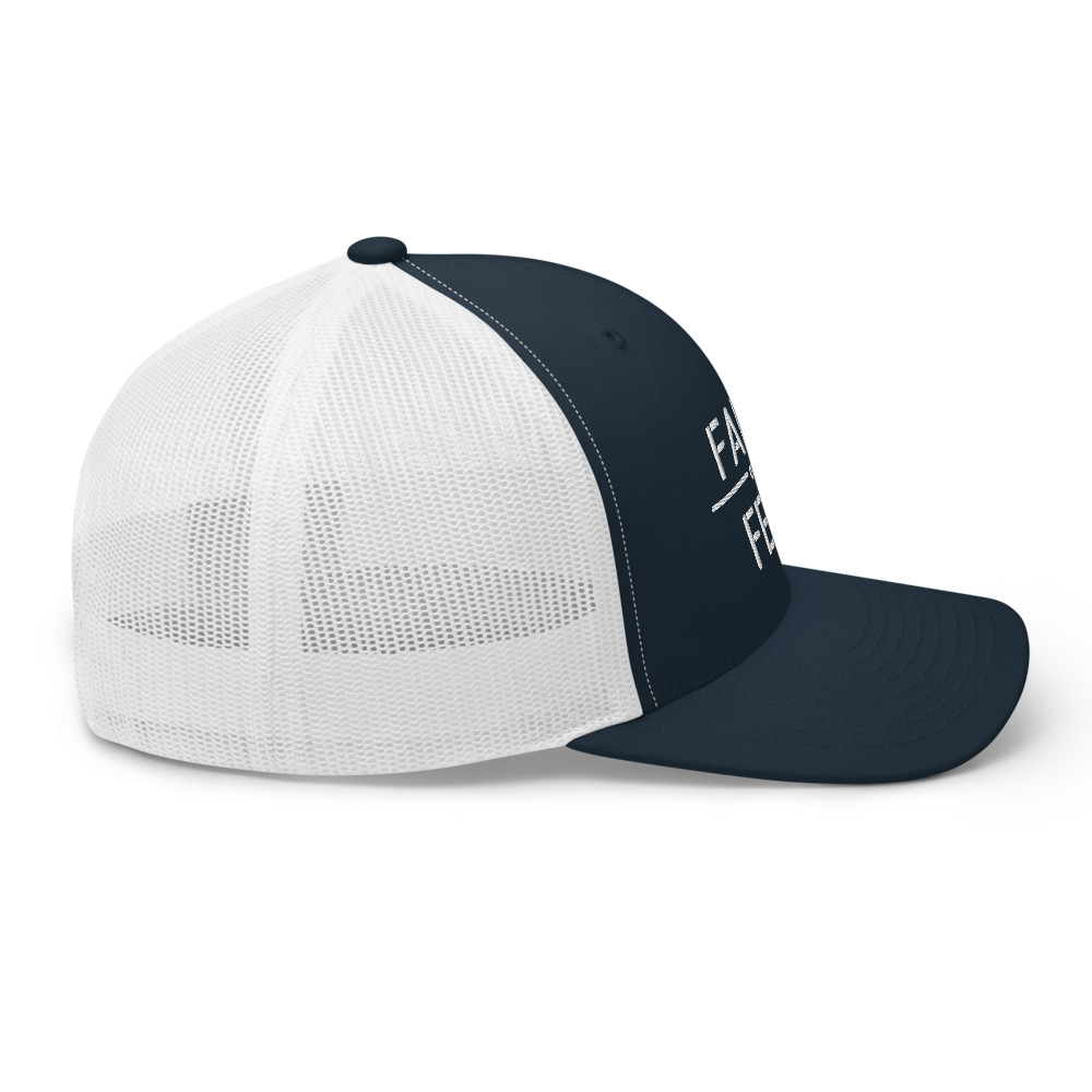 Faith / Fear Trucker Hat