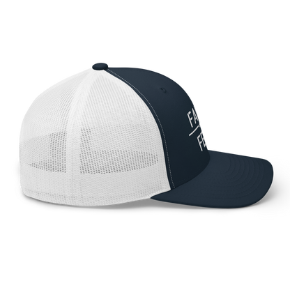 Faith / Fear Trucker Hat