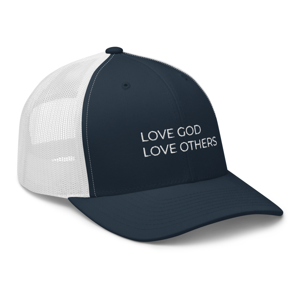 Love God & Others Trucker Hat