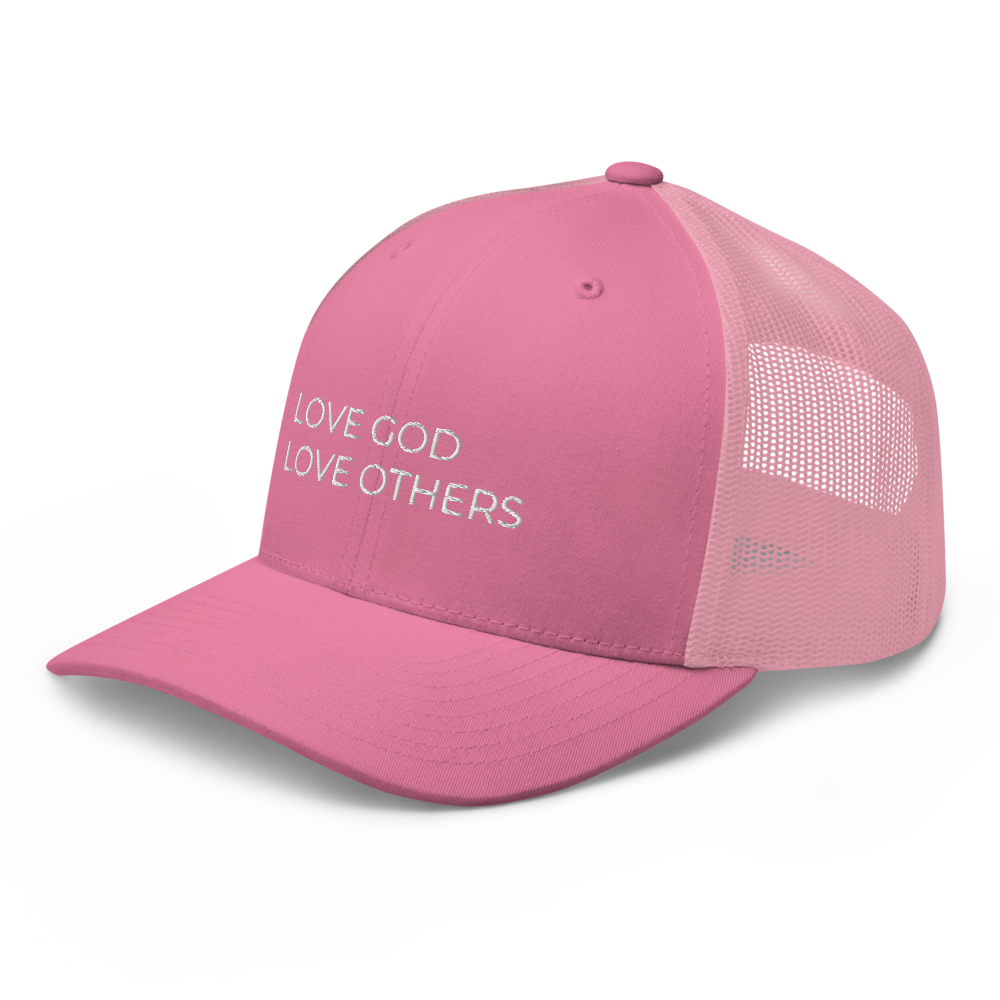 Love God & Others Trucker Hat