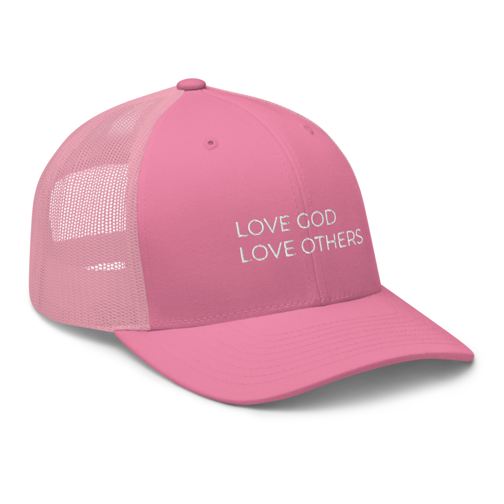 Love God & Others Trucker Hat