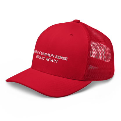 Make Common Sense Great Again Trucker Hat