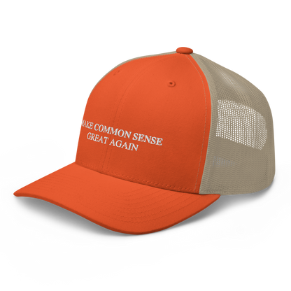 Make Common Sense Great Again Trucker Hat