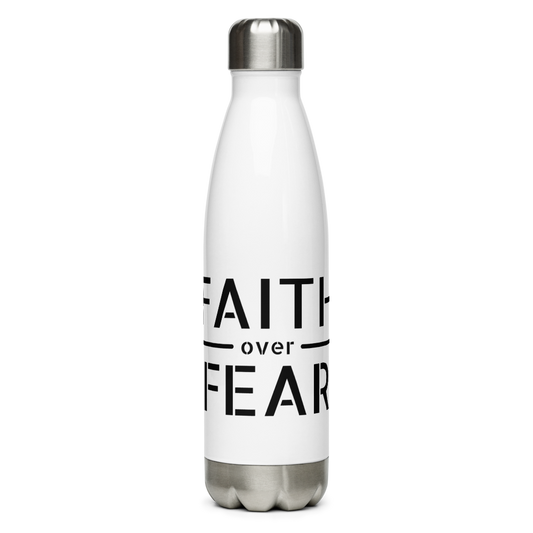 Faith / Fear Stainless Steel Bottle