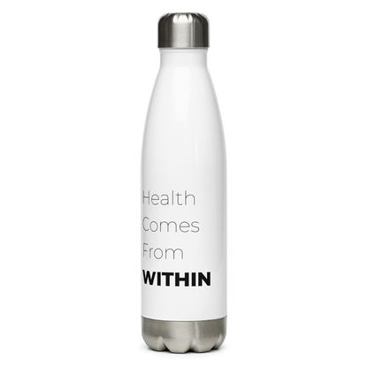 Health From Within Stainless Steel Bottle