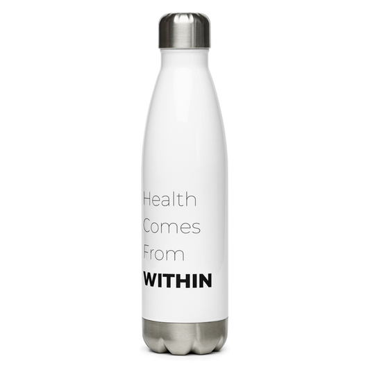 Health From Within Stainless Steel Bottle