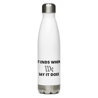 We Say So Stainless Steel Bottle