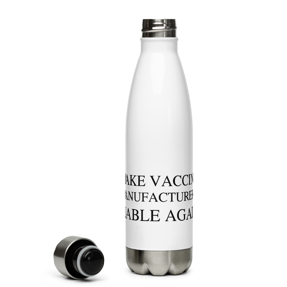 Make Liable Again Stainless Steel Bottle