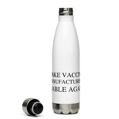 Make Liable Again Stainless Steel Bottle