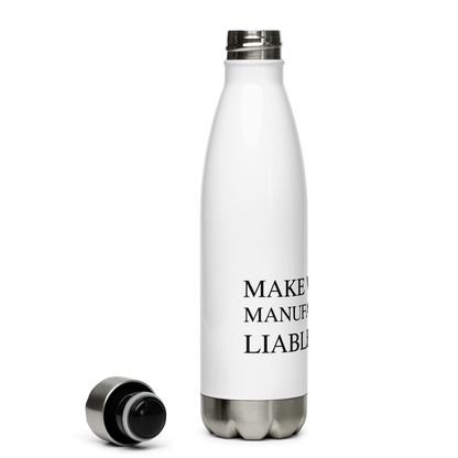 Make Liable Again Stainless Steel Bottle