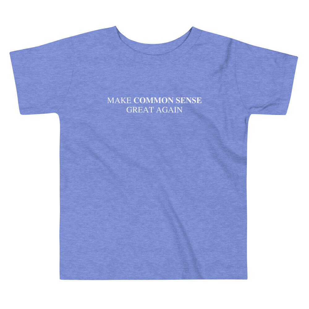 Make Common Sense Great Again Toddler Tee