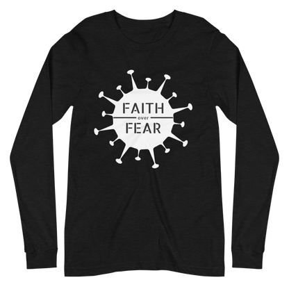 Faith / Fear Virus Long Sleeve Tee