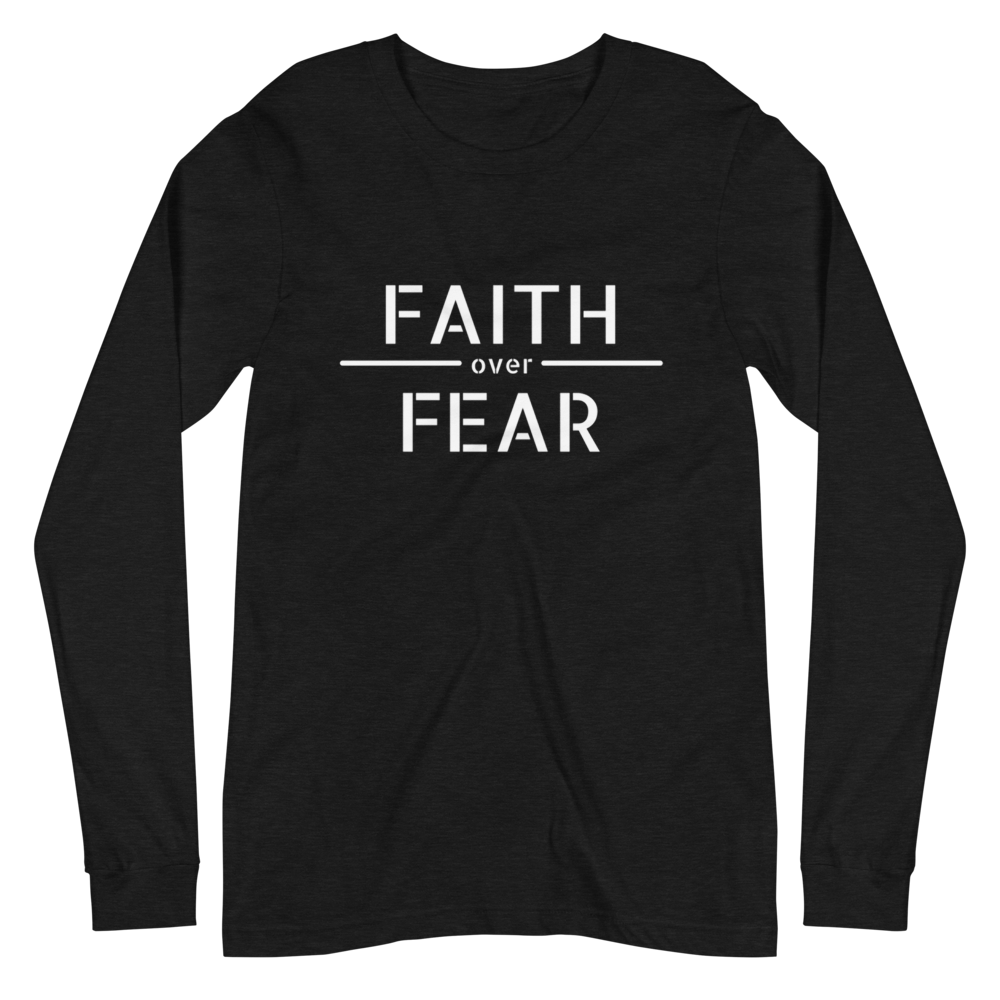 Faith / Fear Long Sleeve Tee