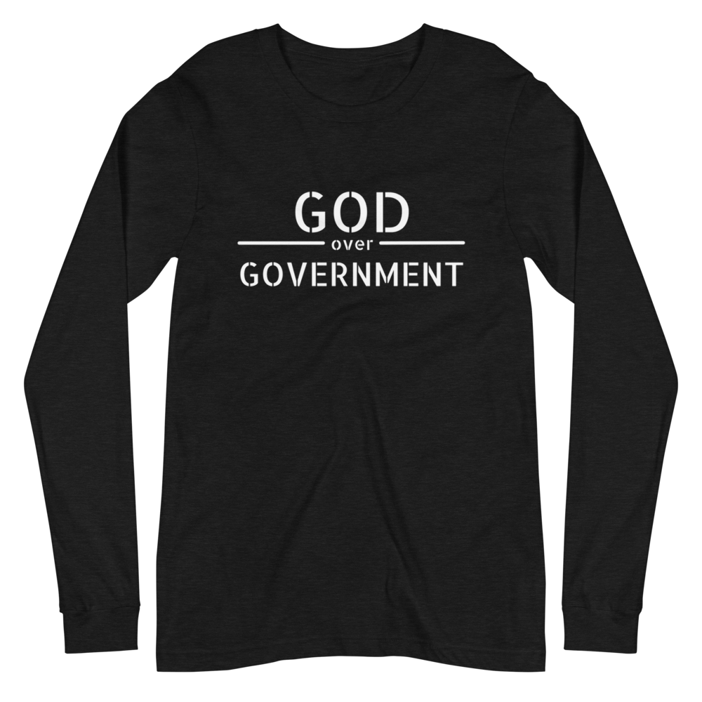 God / Government Long Sleeve Tee