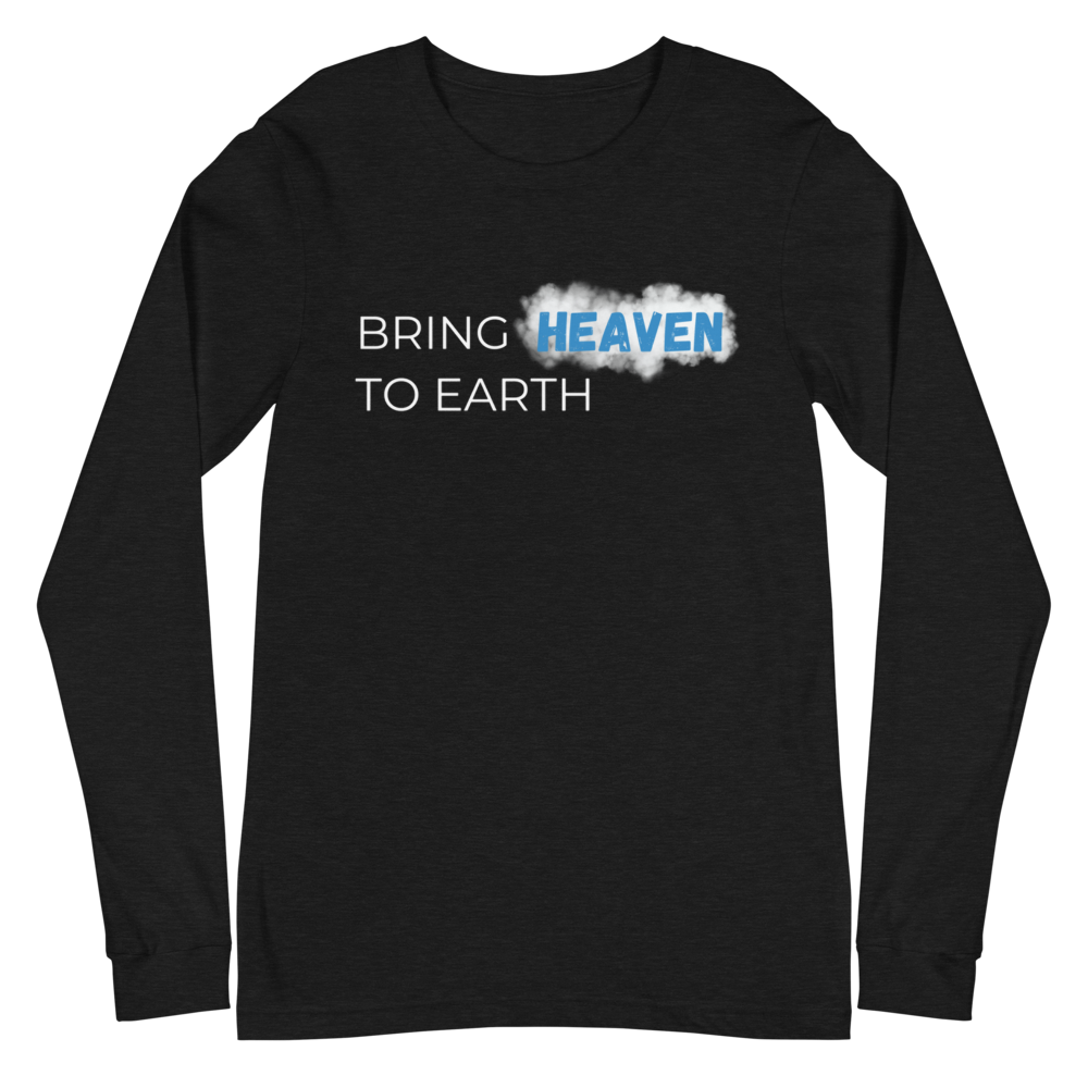 Heaven To Earth Long Sleeve Tee