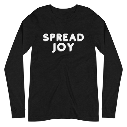 Spread Joy Long Sleeve Tee