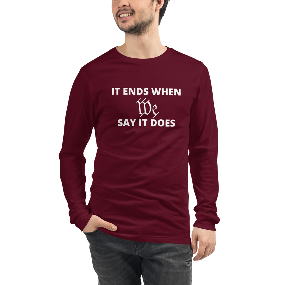 We Say So Long Sleeve Tee