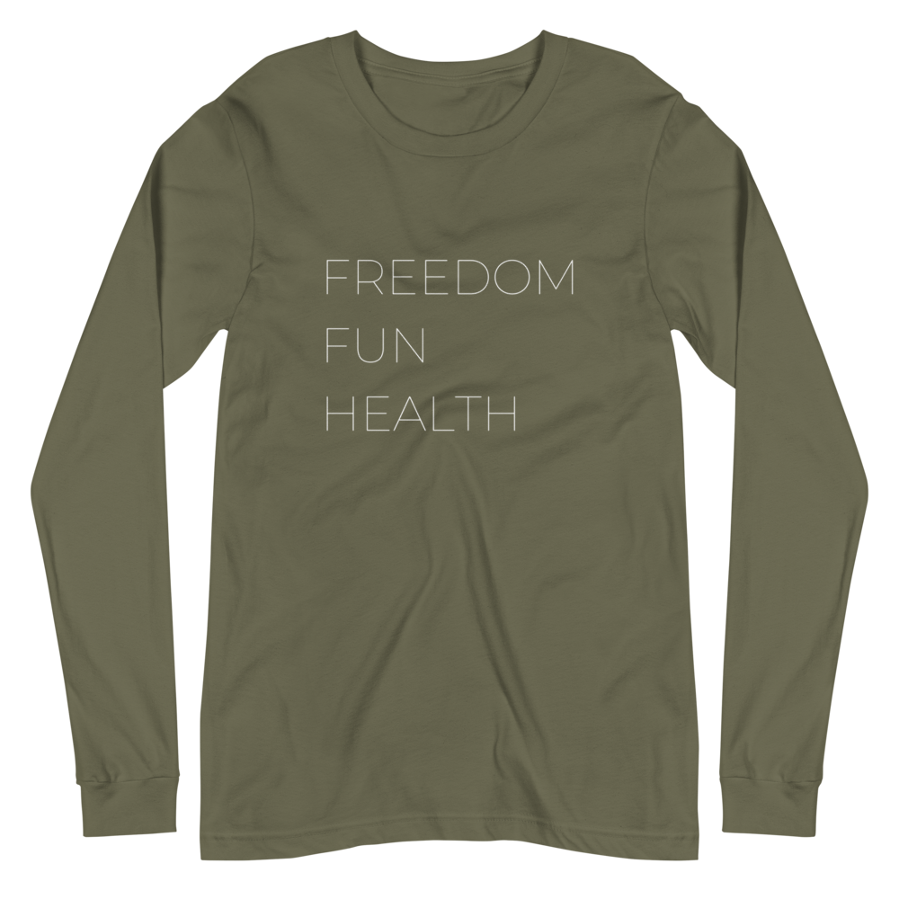 Freedom Fun Health Long Sleeve Tee