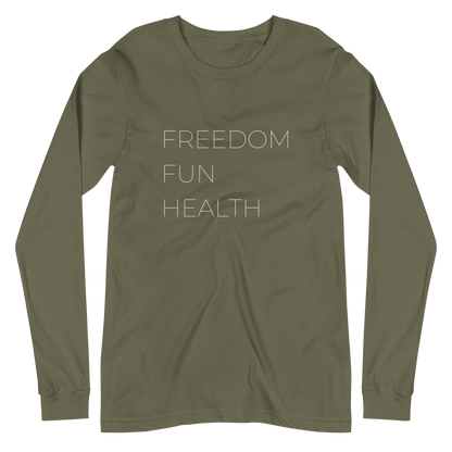 Freedom Fun Health Long Sleeve Tee