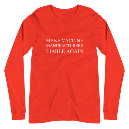 Make Liable Again Long Sleeve Tee