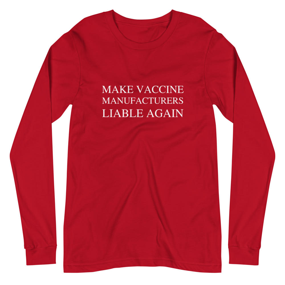 Make Liable Again Long Sleeve Tee