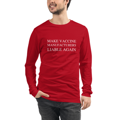 Make Liable Again Long Sleeve Tee