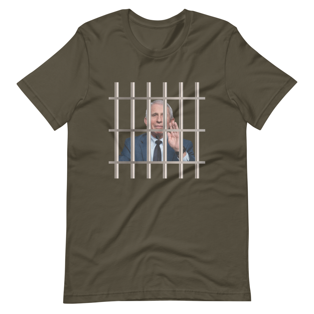 Fauci Behind Bars Tee