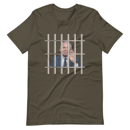 Fauci Behind Bars Tee