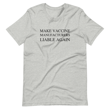 Make Liable Again Tee