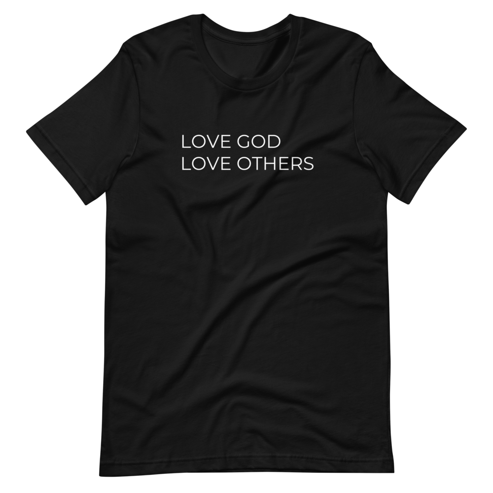 Love God & Others Tee