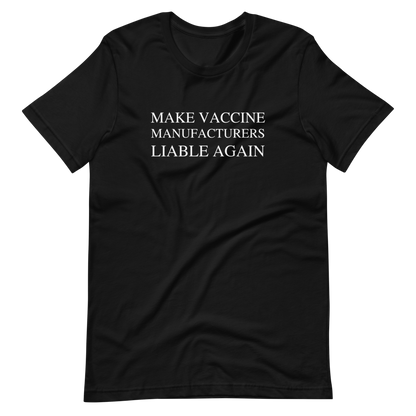 Make Liable Again Tee