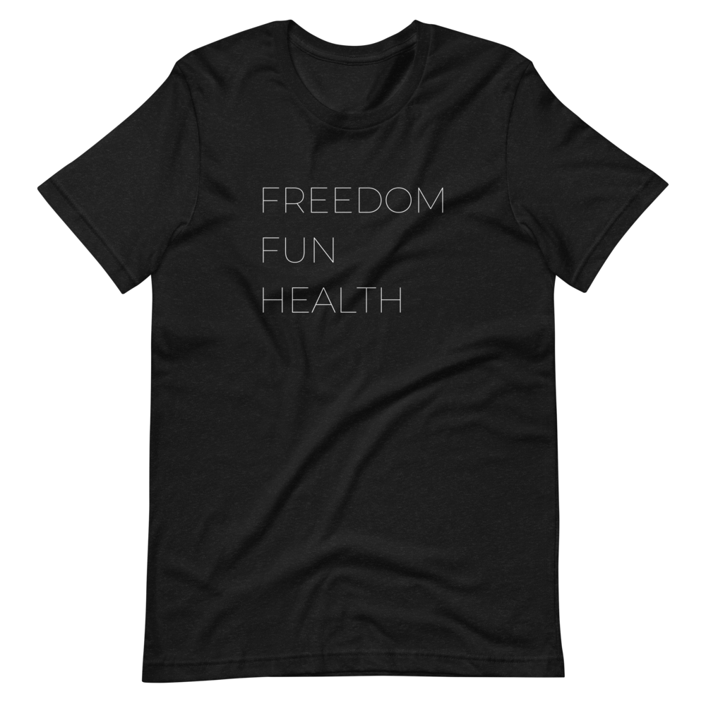 Freedom Fun Health Tee