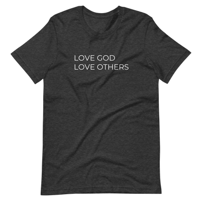 Love God & Others Tee