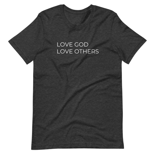 Love God & Others Tee