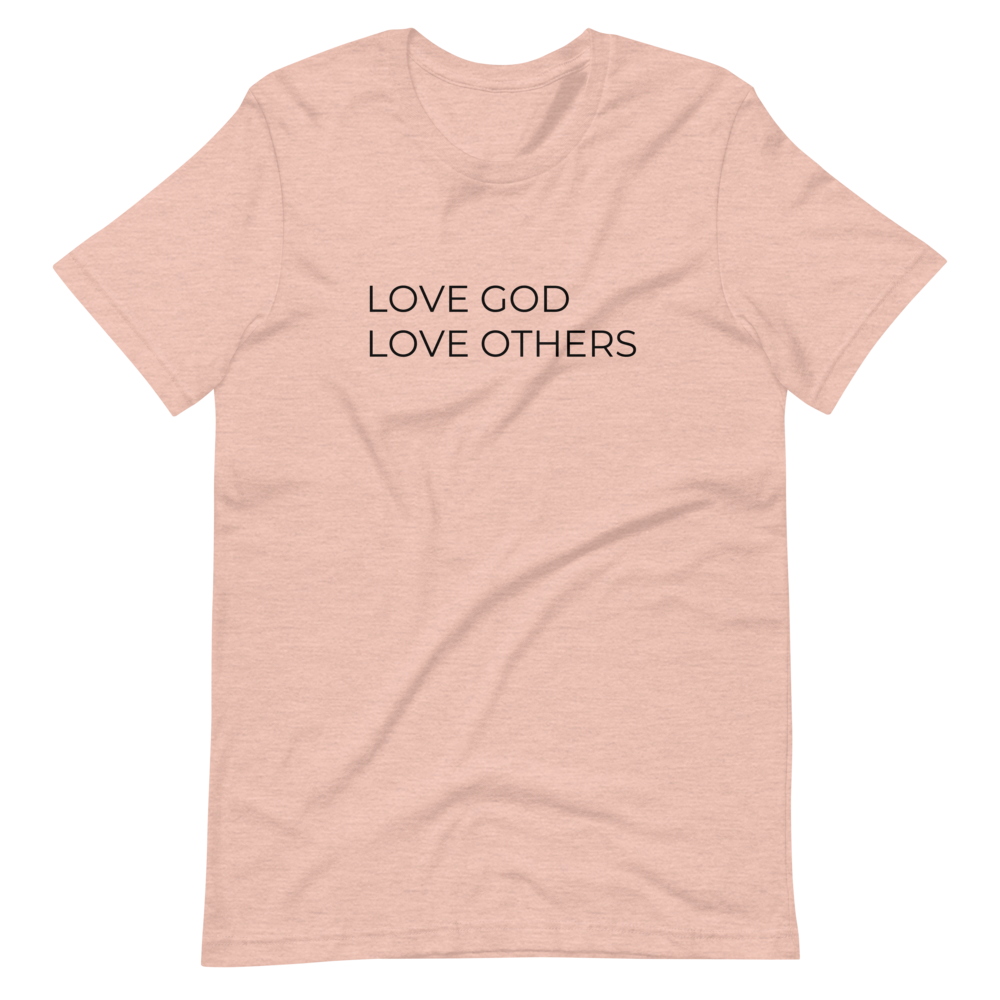 Love God & Others Tee