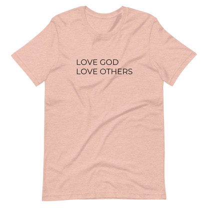 Love God & Others Tee