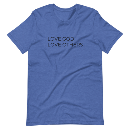 Love God & Others Tee