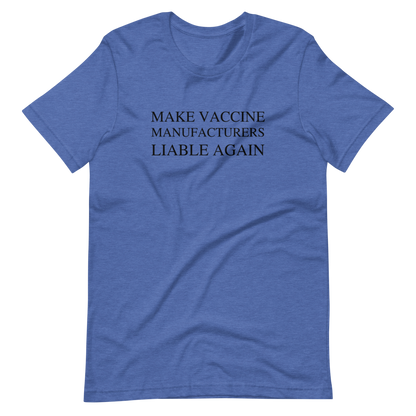 Make Liable Again Tee