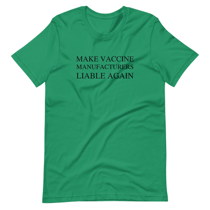 Make Liable Again Tee