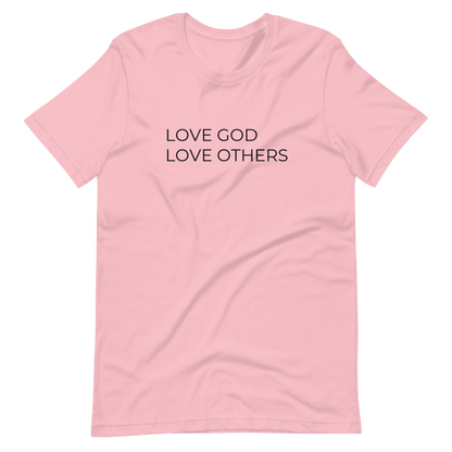 Love God & Others Tee