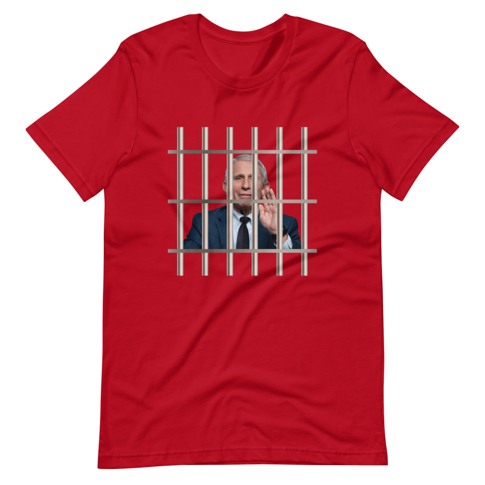 Fauci Behind Bars Tee