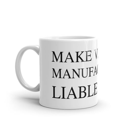 Make Liable Again Mug
