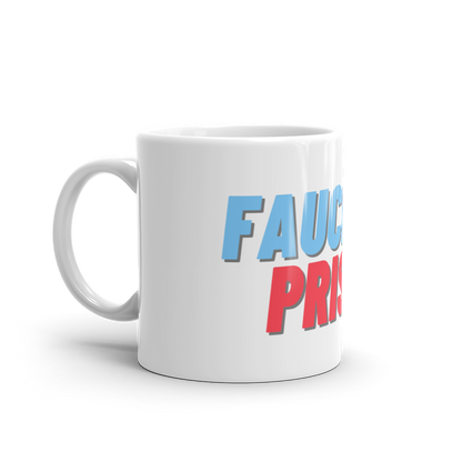 Fauci For Prison Mug