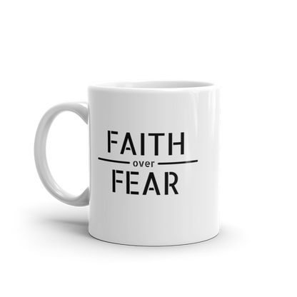 Faith / Fear Mug