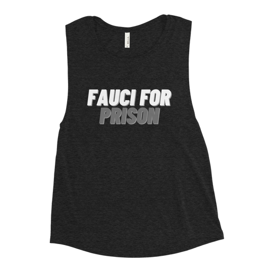 Fauci For Prison Tank