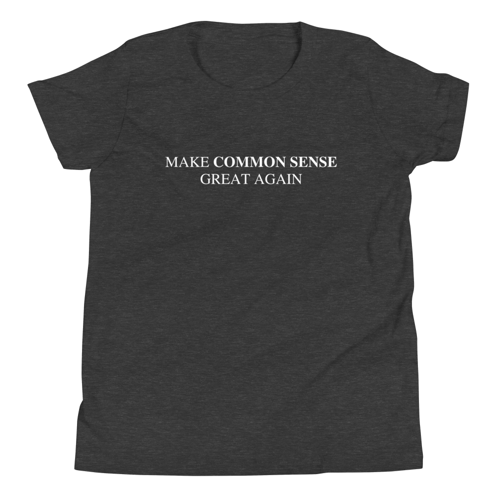 Make Common Sense Great Again Youth Tee