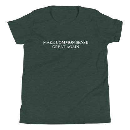 Make Common Sense Great Again Youth Tee